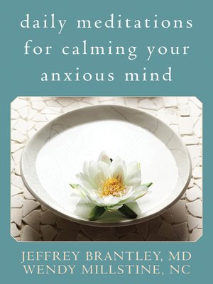 Daily Meditations for Calming Your Anxious Mind - ebook